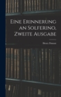 Image for Eine Erinnerung an Solferino, Zweite Ausgabe