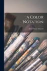 Image for A Color Notation