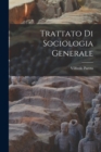 Image for Trattato Di Sociologia Generale