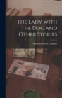 Image for The Lady With the Dog and Other Stories