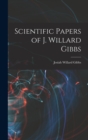 Image for Scientific Papers of J. Willard Gibbs