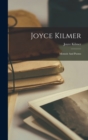 Image for Joyce Kilmer : Memoir And Poems