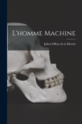 Image for L&#39;homme Machine