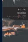 Image for Magic : Stage Illusions and Scientific Diversions, Including Trick Photography