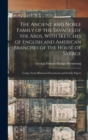 Image for The Ancient and Noble Family of the Savages of the Ards, With Sketches of English and American Branches of the House of Savage