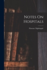 Image for Notes On Hospitals