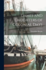 Image for Dames and Daughters of Colonial Days