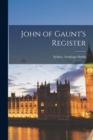 Image for John of Gaunt&#39;s Register