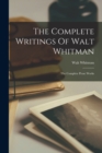 Image for The Complete Writings Of Walt Whitman
