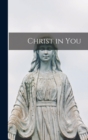 Image for Christ in You