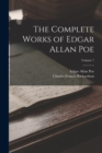 Image for The Complete Works of Edgar Allan Poe; Volume 7