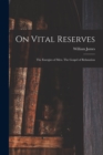 Image for On Vital Reserves