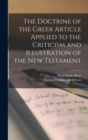 Image for The Doctrine of the Greek Article Applied to the Criticism and Illustration of the New Testament