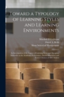 Image for Toward a Typology of Learning Styles and Learning Environments