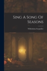 Image for Sing A Song Of Seasons