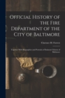 Image for Official History of the Fire Department of the City of Baltimore