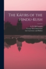 Image for The Kafirs of the Hindu-Kush
