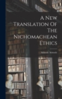 Image for A New Translation Of The Nichomachean Ethics