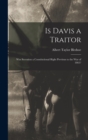 Image for Is Davis a Traitor