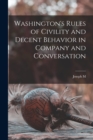 Image for Washington&#39;s Rules of Civility and Decent Behavior in Company and Conversation