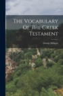 Image for The Vocabulary Of The Greek Testament