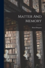 Image for Matter And Memory