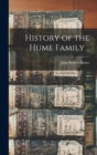 Image for History of the Hume Family ..