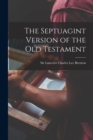 Image for The Septuagint Version of the Old Testament
