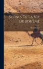 Image for Scenes De La Vie De Boheme