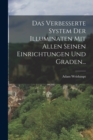 Image for Das Verbesserte System Der Illuminaten Mit Allen Seinen Einrichtungen Und Graden...