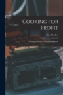 Image for Cooking for Profit : Catering and Food Service Management