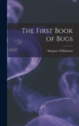 Image for The First Book of Bugs