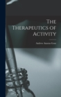 Image for The Therapeutics of Activity