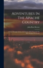 Image for Adventures In The Apache Country