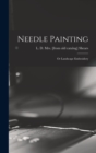 Image for Needle Painting; or Landscape Embroidery
