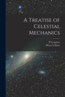 Image for A Treatise of Celestial Mechanics