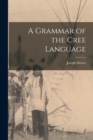 Image for A Grammar of the Cree Language