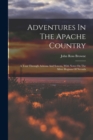 Image for Adventures In The Apache Country