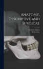 Image for Anatomy, Descriptive and Surgical