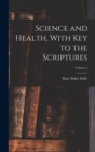 Image for Science and Health, With Key to the Scriptures; Volume 2