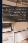 Image for Leaves From the Notebook of a TAmed Cynic
