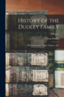 Image for History of the Dudley Family