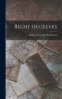 Image for Right Ho Jeeves
