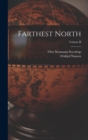 Image for Farthest North; Volume II