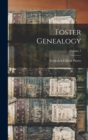 Image for Foster Genealogy; Volume 1