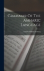 Image for Grammar Of The Amharic Language