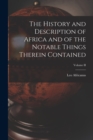 Image for The History and Description of Africa and of the Notable Things Therein Contained; Volume II