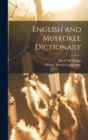 Image for English and Muskokee Dictionary