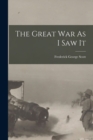 Image for The Great War As I Saw It