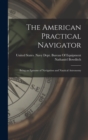Image for The American Practical Navigator